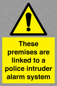 Premises are linked to police alarm